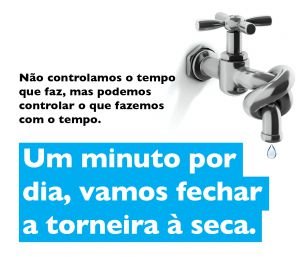 Vamos Fechar a Torneira à Seca
